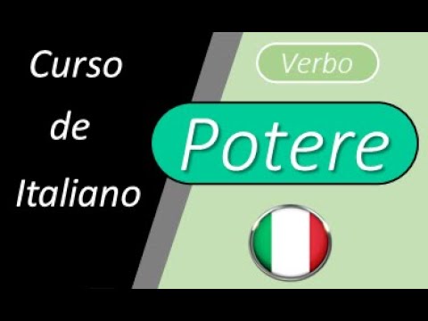 Lezione 68. Verbos modales en italiano (segunda parte):  POTERE. I verbi modali. I verbi servili.