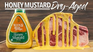 I Dry-Aged steaks in HONEY MUSTARD and this happened!