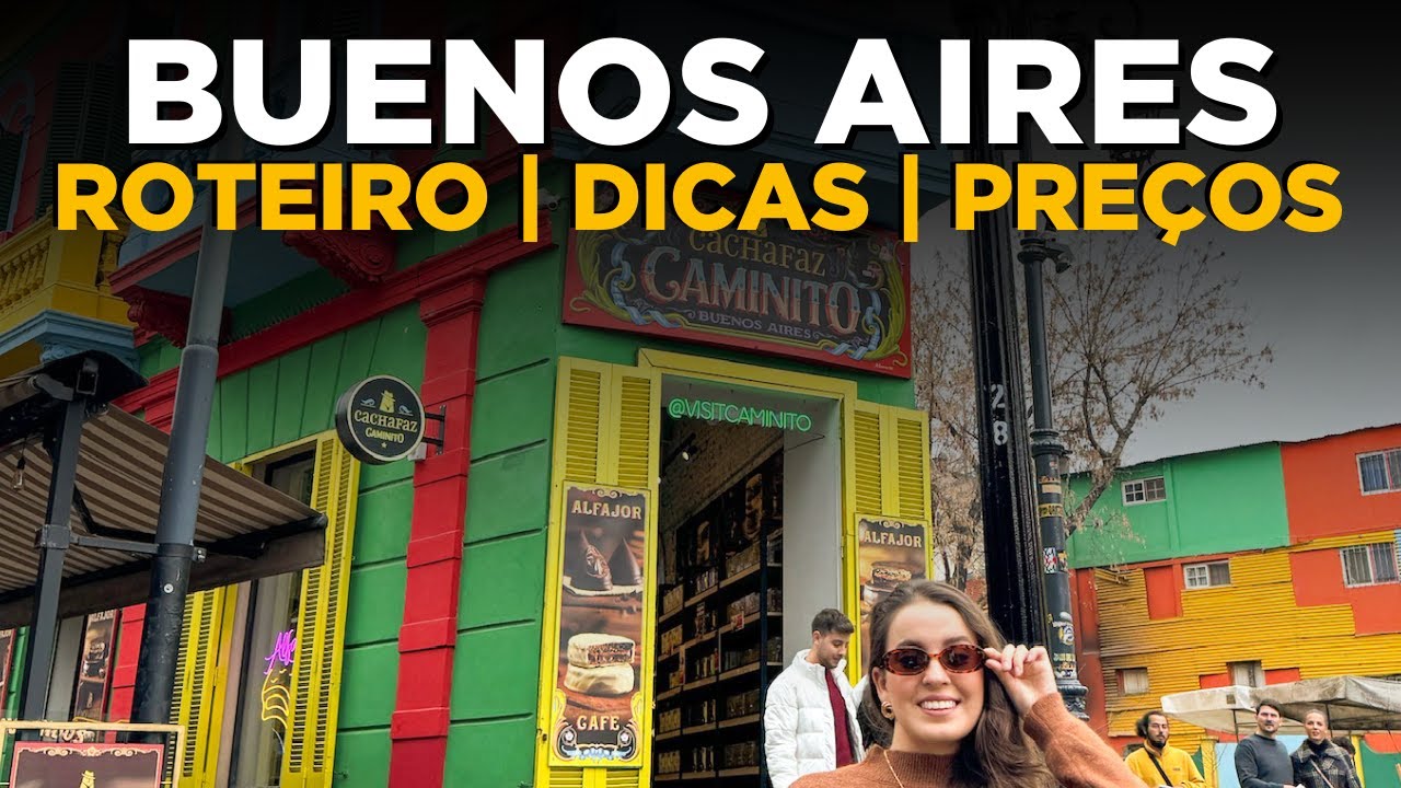 BUENOS AIRES 2024: O QUE FAZER COM PREÇOS | DICAS E ATRAÇÕES