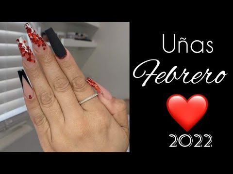 UÑAS FEBRERO💅#UÑAS2022TENDENCIAS #tendenciaenuñas #fashionnails #desingnails #uñasdecoradas