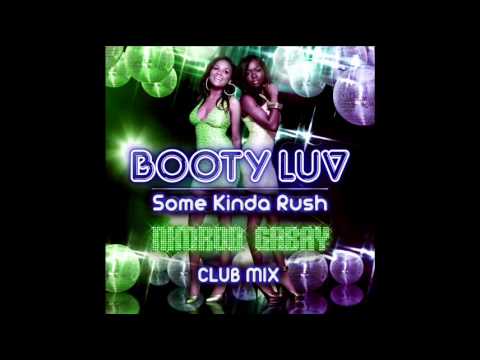 Nimrod Gabay ft. Booty Luv - Some Kinda Rush CLUB MIX.