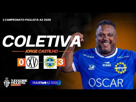COLETIVA IMPRENSA - JORGE CASTILHO -  XV DE PIRACICABA 0x3 SÃO JOSÉ - RODADA 9 - SÉRIE A2 