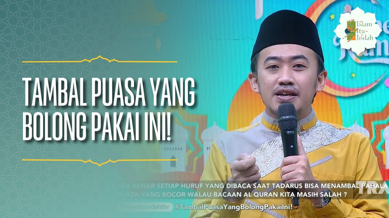 Tambal Puasa yang Bolong Pakai Ini! - ISLAM ITU INDAH (13/02/26) P2