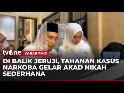 Tahanan Kasus Narkoba Menikah dari dalam Rutan | Kabar Pagi