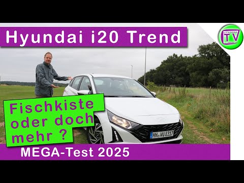 Test Hyundai i20 Trend mit 74kw bzw. 100 PS im Review und Fahrbericht 2025