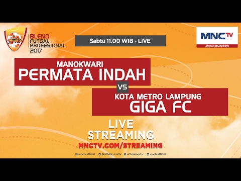 Permata Indah VS Giga FC (FT : 3-1) - Blend Futsal Profesional 2017