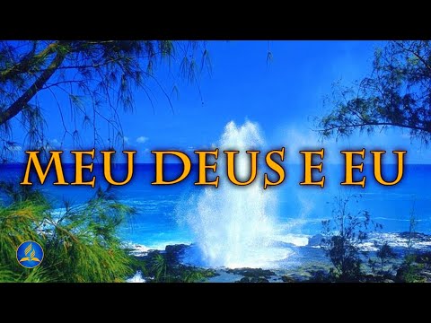 Hinário Adventista 417 - MEU DEUS E EU