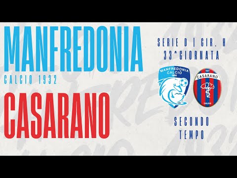 Manfredonia Casarano Secondo Tempo