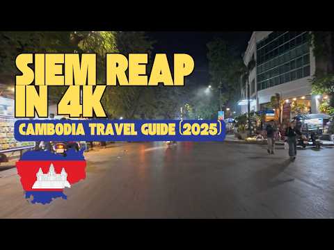 Exploring Siem Reap in 4K | Cambodia Travel Guide (2025)