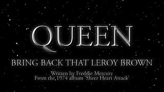 Queen - Bring Back That Leroy Brown (Official Lyric Video)
