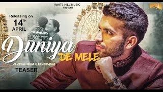 Duniya De Mele (Teaser) | Aashish Bansi | White Hill Music | Releasing on 14th April
