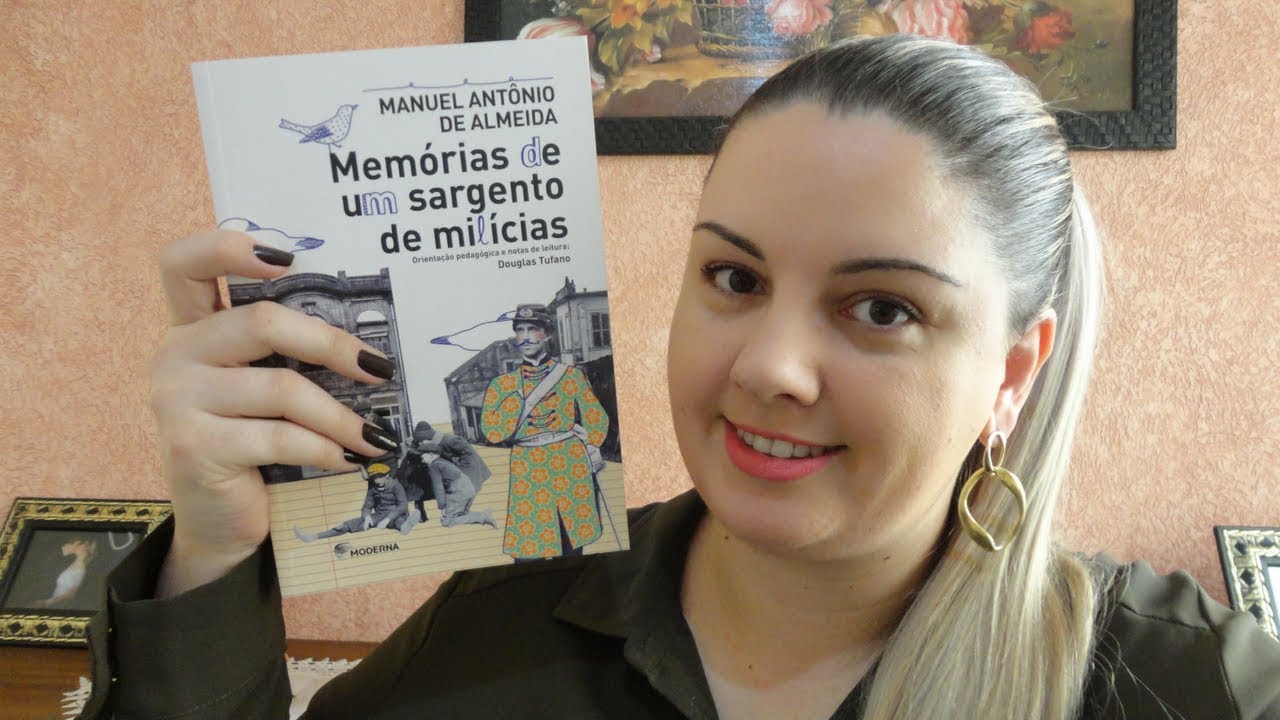 Memórias de um Sargento de Milícias - Manuel Antônio de Almeida