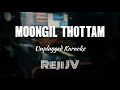 Moongil Thottam Kadal Karaoke With Lyrics Unplugged Reji JV