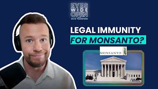 SCOTUS Takes Monsanto Glyphosate Case (Roundup Lawsuit Update 2026)