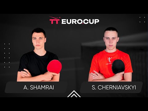 10:45 Andrii Shamrai - Serhii Cherniavskyi 08.05.2024 TT Euro.Cup Ukraine Star. TABLE 3