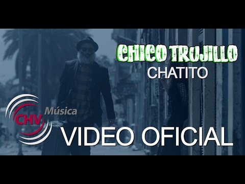 Chico Trujillo - Chatito (VIDEO OFICIAL)