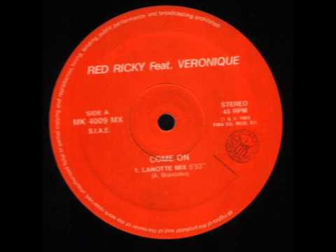 Red Ricky Feat Veronique - Come On