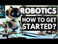 How To Get Started With Robotics MUST KNOW TIPS Building Robots For Beginners