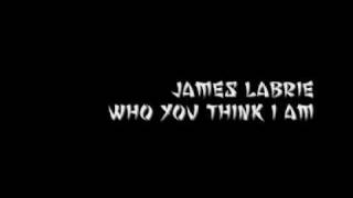 JAMES LABRIE - WHO YOU THINK I AM