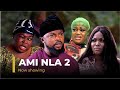 AMI NLA (Big Mark) 2 Latest 2023 Yoruba Movie Starring; Kemity, Kola Ajeyemi, Zainab Bakare