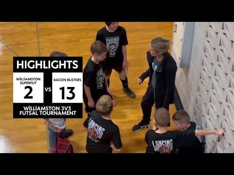 2024 Williamston Futsal Tournament | Superfut vs Bacon Busters, 2 - 13 | Game Highlights