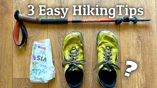 3 Simple Tips for Long Distance Hiking and Backpacking