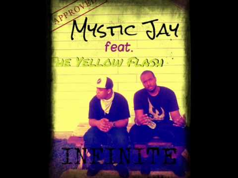 Mystic Jay feat. The Yellow Flash - INFINITE