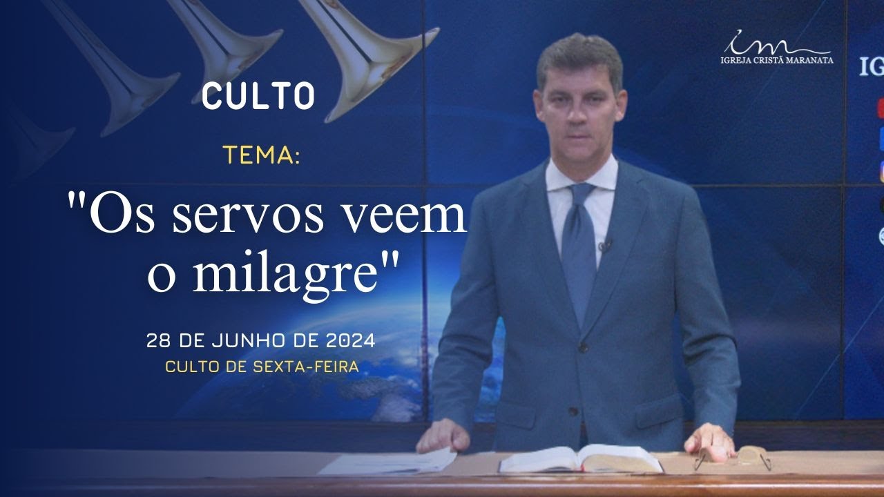 28/06/2024 - [CULTO 20H] - Igreja Cristã Maranata - "Os servos veem o milagre" - Sexta