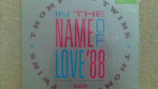 In the Name of Love '88 Music Video