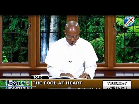 DAILY FOUNTAIN OF JUNE 18, 2019 - VEN. GODWIN TAMUNOTONYE IRINGE-KOKO