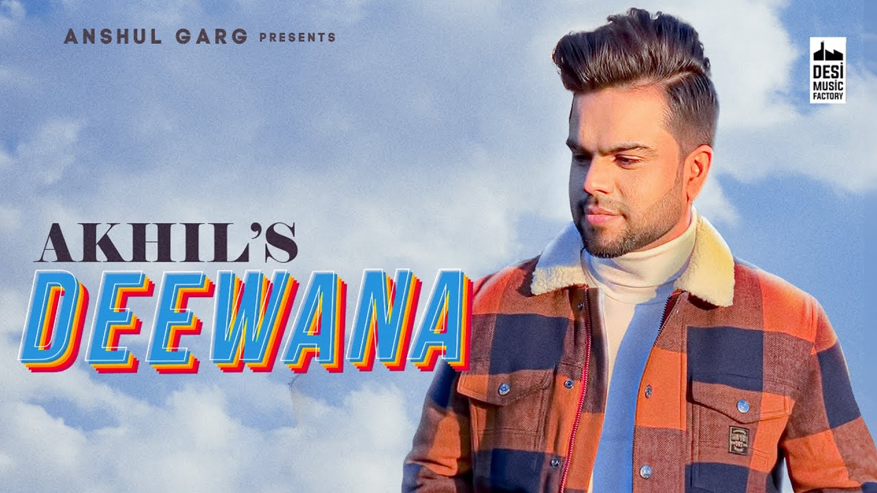 Deewana Lyrics Hindi - Akhil