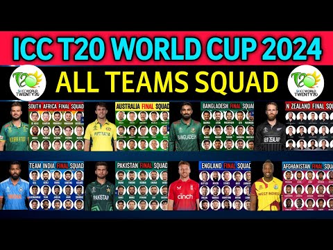 ICC T20 World Cup 2024 - All Team Squad | T20 Cricket World Cup 2024 All Teams Squad | T20 WC 2024