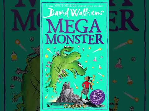David Walliams - Mega Monster children’s audiobook - Chapter 8