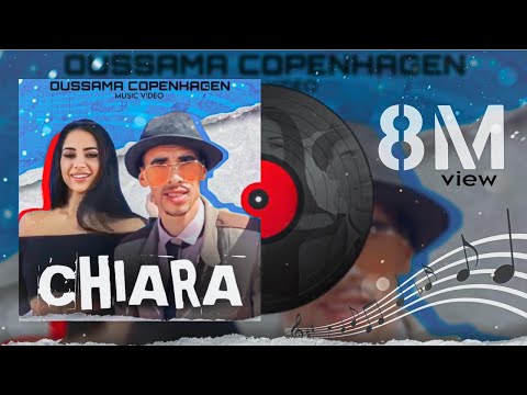 Oussama Copenhagen - CHIARA (Official Video)