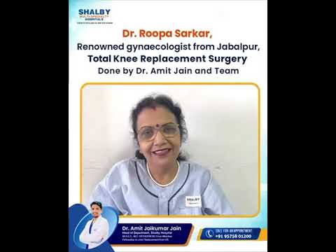 Gynecologist shares Bilateral Knee Replacement experience