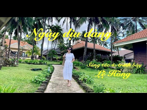 Ngày dịu dàng - Lệ Hồng