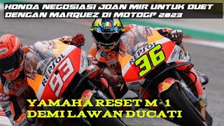 Download lagu YAMAHA RESET TOP SPEED M1 DEMI MELAWAN DUCATI | HONDA NEGOSIASI JOAN MIR DUET DENGAN MARQUEZ#motogp mp3