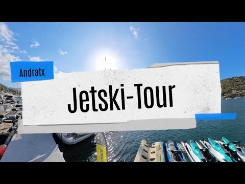 Jetski-Tour  *  Mallorca