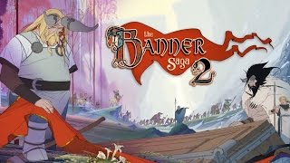 The Banner Saga 2