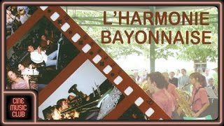 Harmonie Bayonnaise - Los miuras (le bonheur est dans le pré)