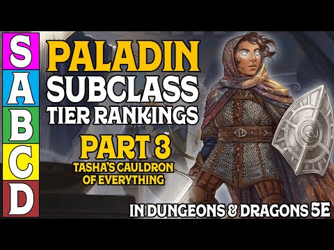 Paladin Subclass Tier Ranking (Part 3) in D&D 5e