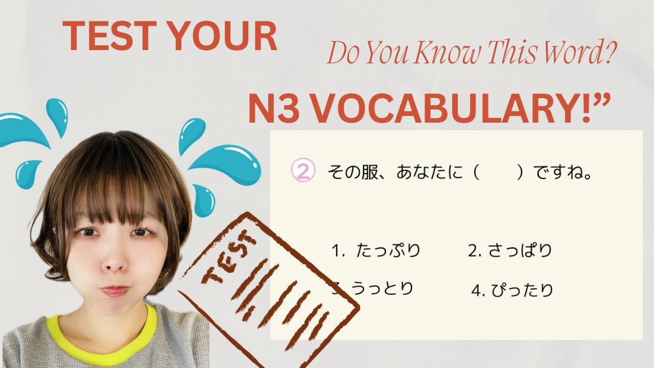 JLPT N3 Vocabulary Practice Test with Clear Explanations | Boost Your Vocab for the Exam!