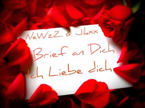 NeWzZ & Jikxx - Brief an dich