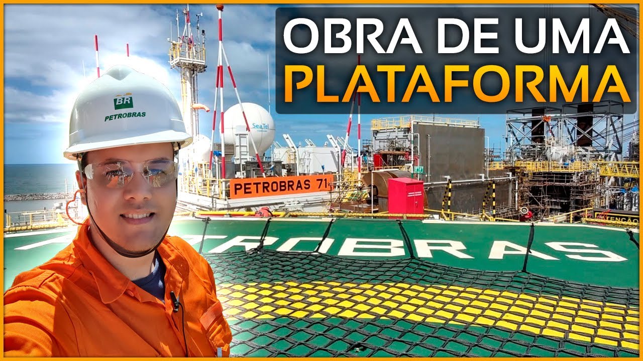 Como é a obra de uma PLATAFORMA de PETRÓLEO