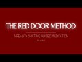 Shifting Guided Meditation The Red Door Method