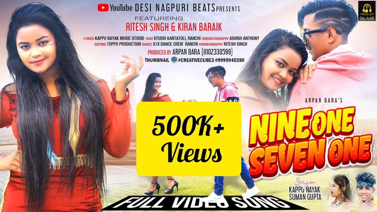 NINE ONE SEVEN ONE ll Full Video ll #NagpuriDanceVideo ll Singer: Kappu Nayak & Suman Gupta