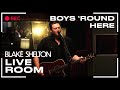 Blake Shelton - "Boys 'Round Here" captured in The Live Room