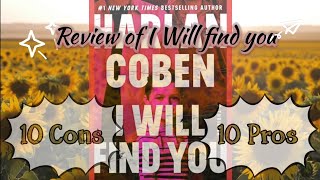 Theme of trust and betrayal, thrilling and suspenseful novel. Harlan Coben "I Will Find You"
