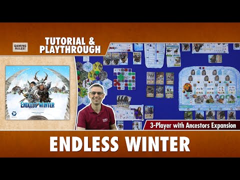 Endless Winter: Tutorial & Playthrough - Ancestors Expansion