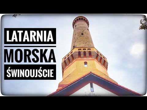 Latarnia Morska Świnoujście - Ciekawe miejsca w Polsce - 4K UHD